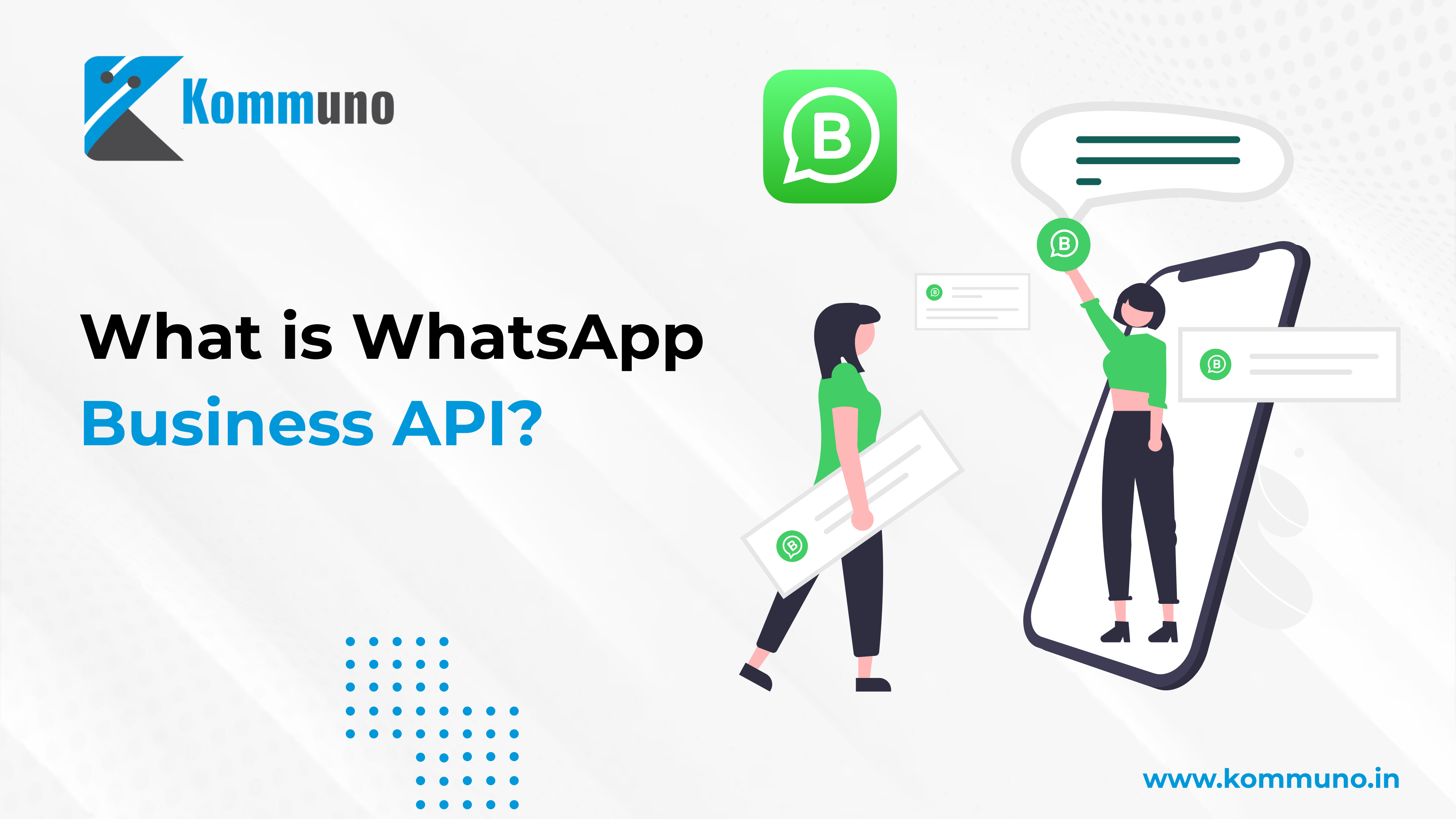 WhatsApp Business API: A Complete Guide for Businesses in 2024